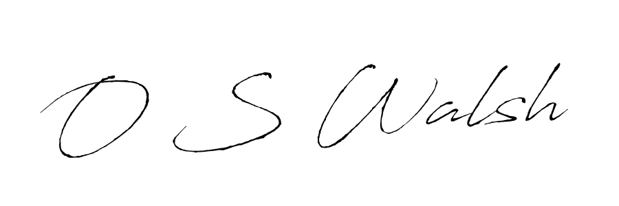 Also we have O S Walsh name is the best signature style. Create professional handwritten signature collection using Antro_Vectra autograph style. O S Walsh signature style 6 images and pictures png