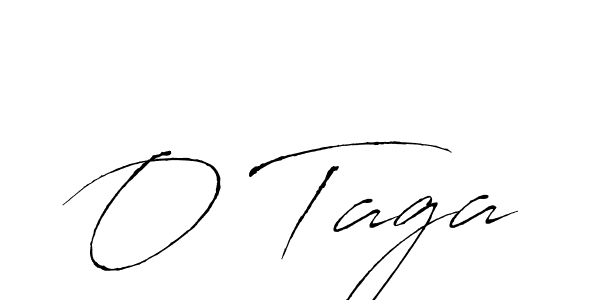 How to make O Taga signature? Antro_Vectra is a professional autograph style. Create handwritten signature for O Taga name. O Taga signature style 6 images and pictures png