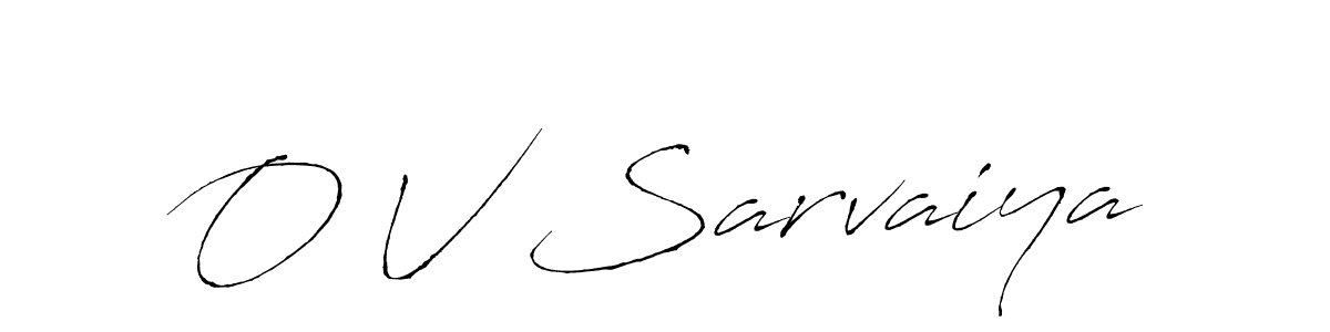 This is the best signature style for the O V Sarvaiya name. Also you like these signature font (Antro_Vectra). Mix name signature. O V Sarvaiya signature style 6 images and pictures png