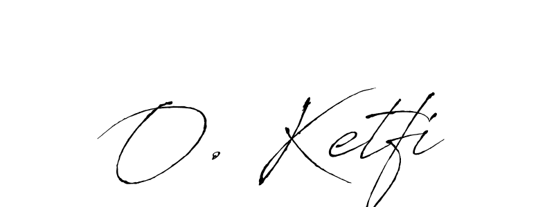 The best way (Antro_Vectra) to make a short signature is to pick only two or three words in your name. The name O. Ketfi include a total of six letters. For converting this name. O. Ketfi signature style 6 images and pictures png