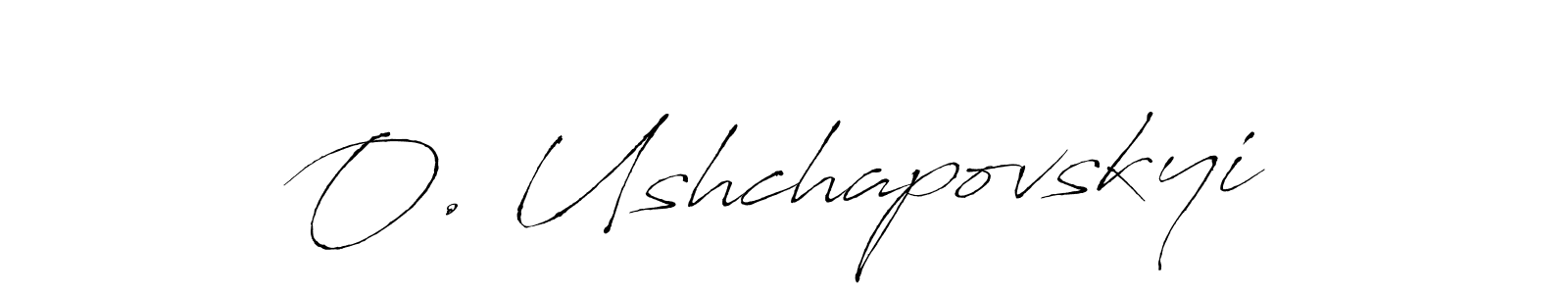 Use a signature maker to create a handwritten signature online. With this signature software, you can design (Antro_Vectra) your own signature for name O. Ushchapovskyi. O. Ushchapovskyi signature style 6 images and pictures png