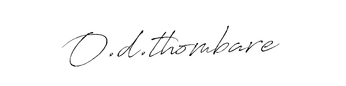 You can use this online signature creator to create a handwritten signature for the name O.d.thombare. This is the best online autograph maker. O.d.thombare signature style 6 images and pictures png