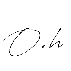 Also You can easily find your signature by using the search form. We will create O.h name handwritten signature images for you free of cost using Antro_Vectra sign style. O.h signature style 6 images and pictures png