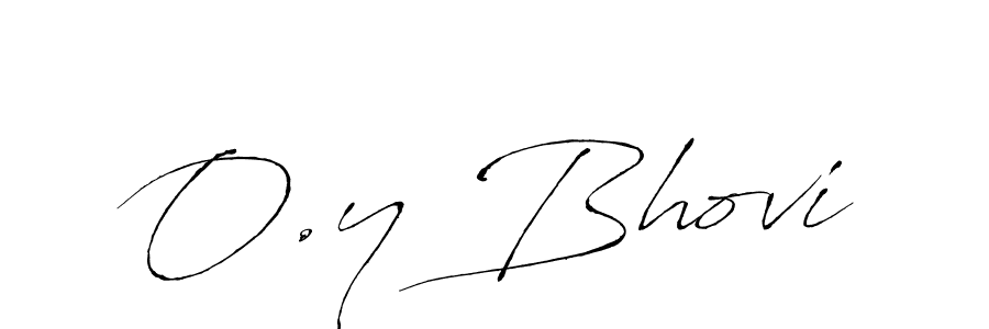 Use a signature maker to create a handwritten signature online. With this signature software, you can design (Antro_Vectra) your own signature for name O.y Bhovi. O.y Bhovi signature style 6 images and pictures png