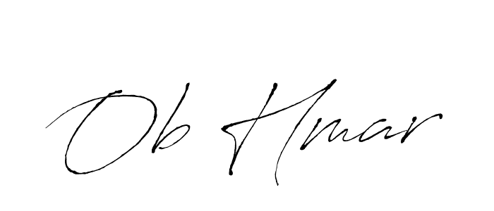 How to make Ob Hmar signature? Antro_Vectra is a professional autograph style. Create handwritten signature for Ob Hmar name. Ob Hmar signature style 6 images and pictures png
