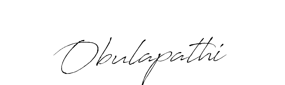 Create a beautiful signature design for name Obulapathi. With this signature (Antro_Vectra) fonts, you can make a handwritten signature for free. Obulapathi signature style 6 images and pictures png