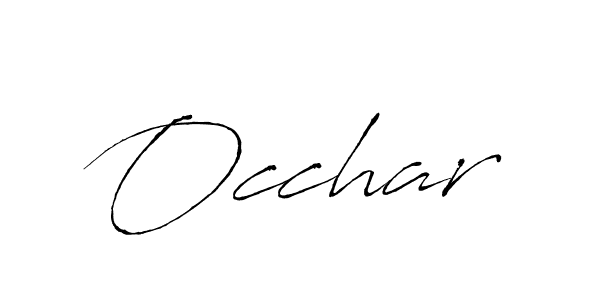 Make a beautiful signature design for name Occhar. With this signature (Antro_Vectra) style, you can create a handwritten signature for free. Occhar signature style 6 images and pictures png