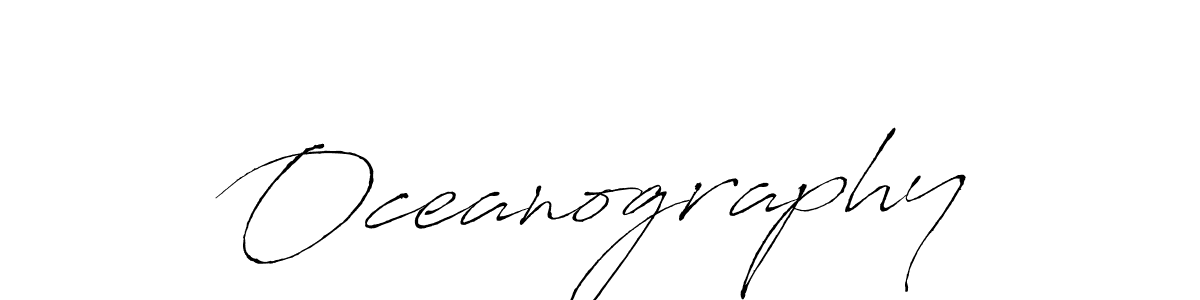 How to make Oceanography signature? Antro_Vectra is a professional autograph style. Create handwritten signature for Oceanography name. Oceanography signature style 6 images and pictures png
