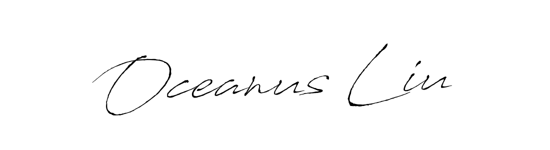 Once you've used our free online signature maker to create your best signature Antro_Vectra style, it's time to enjoy all of the benefits that Oceanus Liu name signing documents. Oceanus Liu signature style 6 images and pictures png
