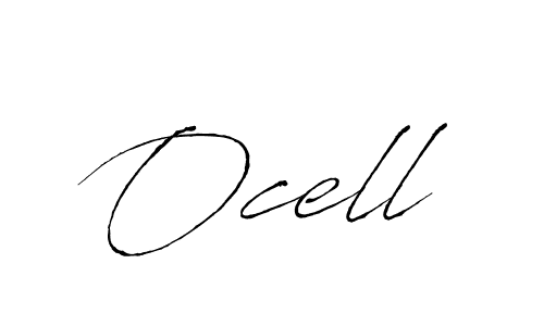 You should practise on your own different ways (Antro_Vectra) to write your name (Ocell) in signature. don't let someone else do it for you. Ocell signature style 6 images and pictures png