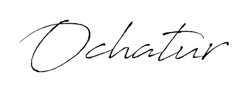 This is the best signature style for the Ochatur name. Also you like these signature font (Antro_Vectra). Mix name signature. Ochatur signature style 6 images and pictures png