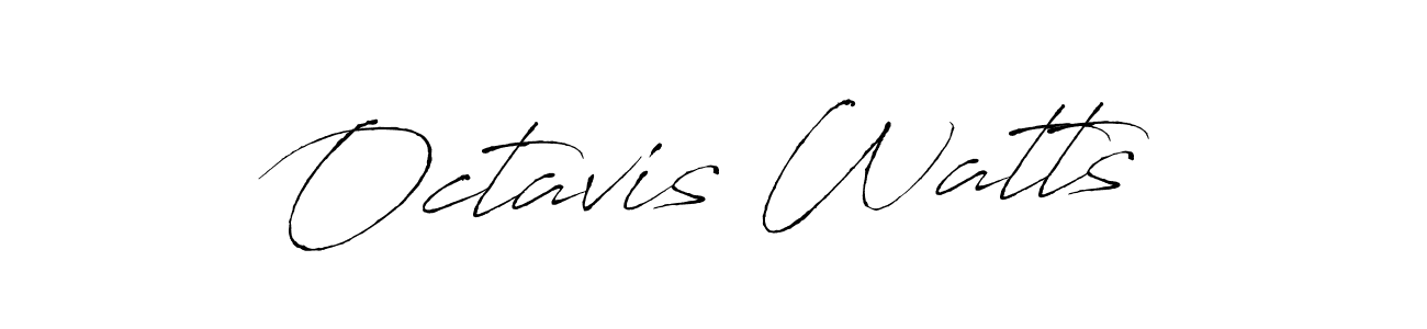 How to make Octavis Watts signature? Antro_Vectra is a professional autograph style. Create handwritten signature for Octavis Watts name. Octavis Watts signature style 6 images and pictures png