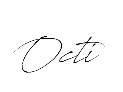 Design your own signature with our free online signature maker. With this signature software, you can create a handwritten (Antro_Vectra) signature for name Octi. Octi signature style 6 images and pictures png