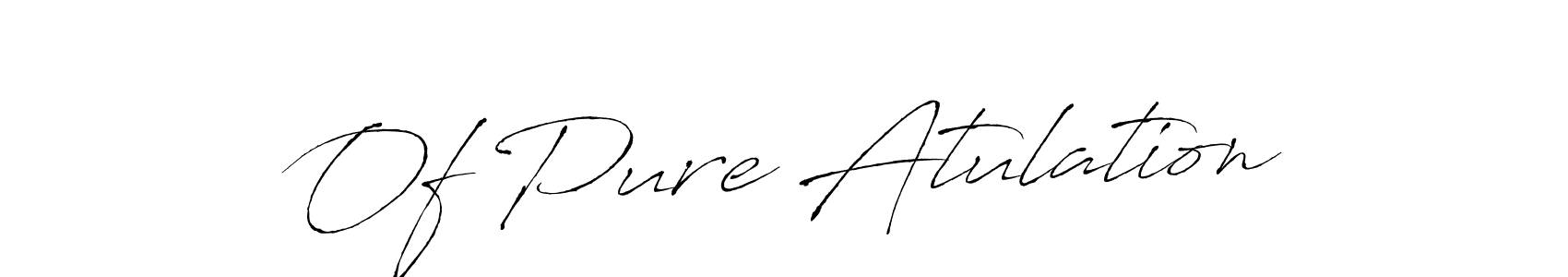 See photos of Of Pure Atulation official signature by Spectra . Check more albums & portfolios. Read reviews & check more about Antro_Vectra font. Of Pure Atulation signature style 6 images and pictures png