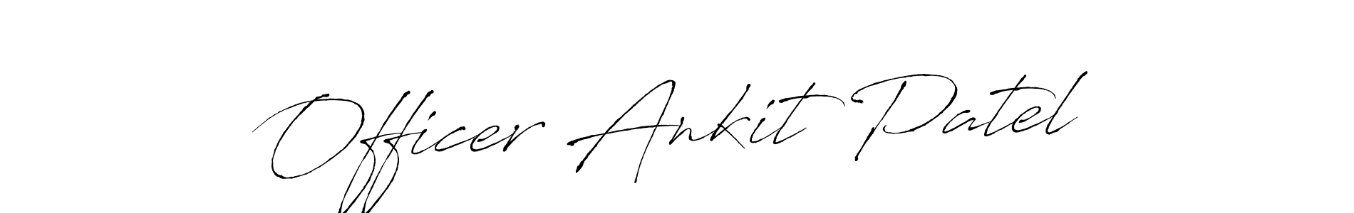 How to make Officer Ankit Patel signature? Antro_Vectra is a professional autograph style. Create handwritten signature for Officer Ankit Patel name. Officer Ankit Patel signature style 6 images and pictures png