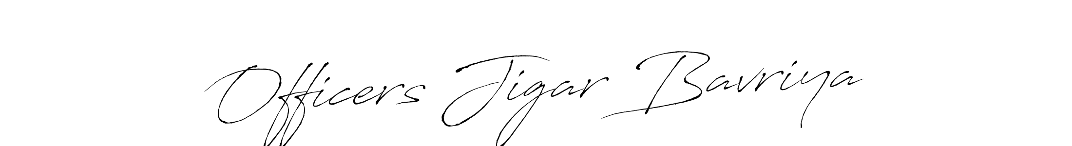 It looks lik you need a new signature style for name Officers Jigar Bavriya. Design unique handwritten (Antro_Vectra) signature with our free signature maker in just a few clicks. Officers Jigar Bavriya signature style 6 images and pictures png