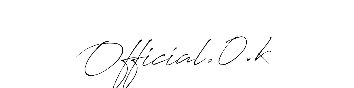 Once you've used our free online signature maker to create your best signature Antro_Vectra style, it's time to enjoy all of the benefits that Official.0.k name signing documents. Official.0.k signature style 6 images and pictures png