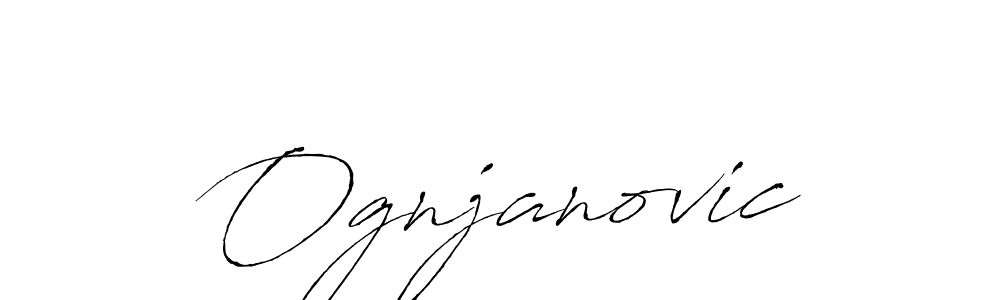 Use a signature maker to create a handwritten signature online. With this signature software, you can design (Antro_Vectra) your own signature for name Ognjanovic. Ognjanovic signature style 6 images and pictures png