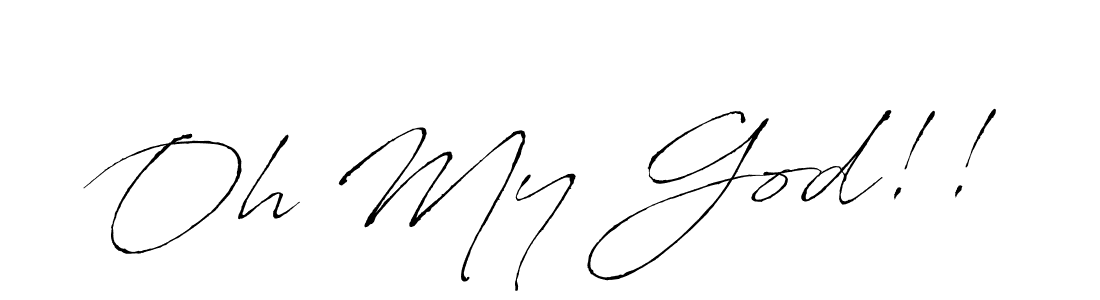 Make a beautiful signature design for name Oh My God!!. With this signature (Antro_Vectra) style, you can create a handwritten signature for free. Oh My God!! signature style 6 images and pictures png