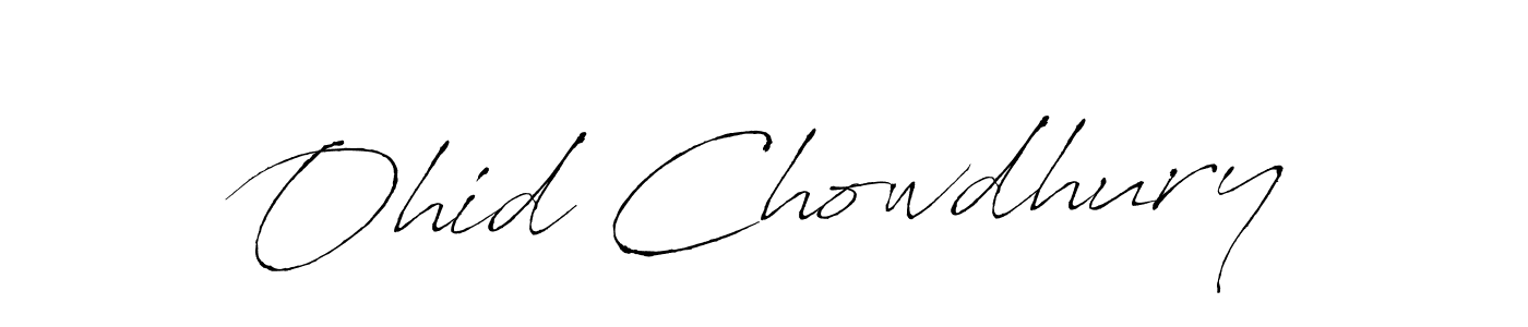 Once you've used our free online signature maker to create your best signature Antro_Vectra style, it's time to enjoy all of the benefits that Ohid Chowdhury name signing documents. Ohid Chowdhury signature style 6 images and pictures png