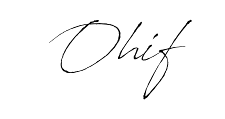Create a beautiful signature design for name Ohif. With this signature (Antro_Vectra) fonts, you can make a handwritten signature for free. Ohif signature style 6 images and pictures png