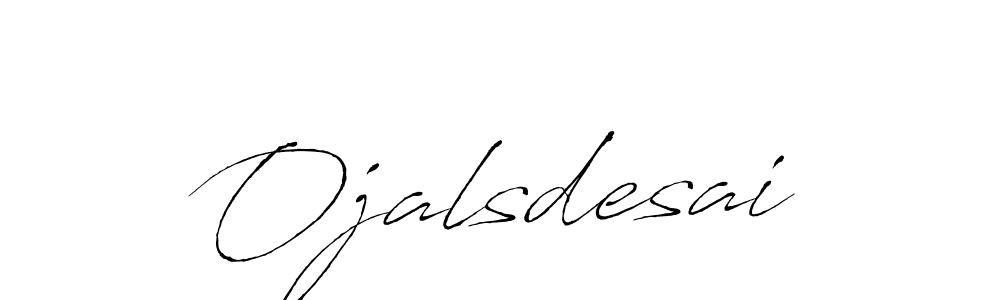 Ojalsdesai stylish signature style. Best Handwritten Sign (Antro_Vectra) for my name. Handwritten Signature Collection Ideas for my name Ojalsdesai. Ojalsdesai signature style 6 images and pictures png