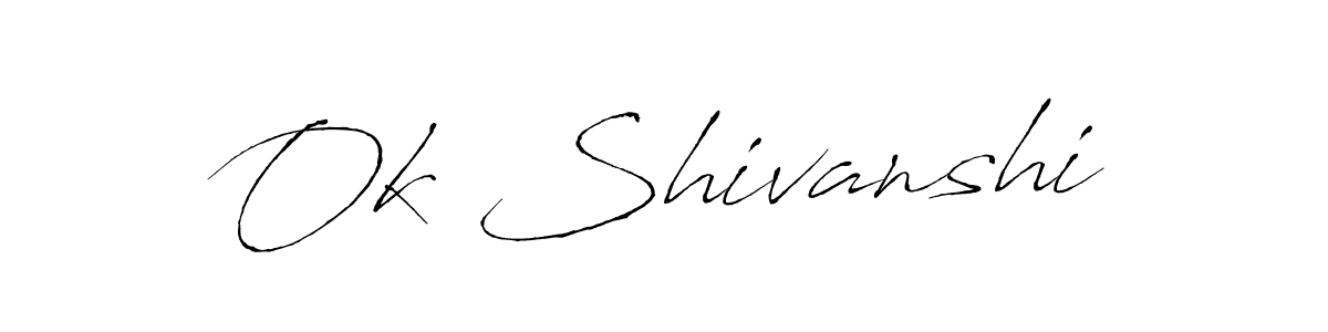 How to Draw Ok Shivanshi signature style? Antro_Vectra is a latest design signature styles for name Ok Shivanshi. Ok Shivanshi signature style 6 images and pictures png