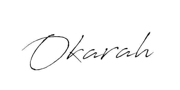 Design your own signature with our free online signature maker. With this signature software, you can create a handwritten (Antro_Vectra) signature for name Okarah. Okarah signature style 6 images and pictures png