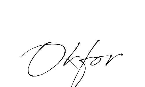 Make a beautiful signature design for name Okfor. Use this online signature maker to create a handwritten signature for free. Okfor signature style 6 images and pictures png