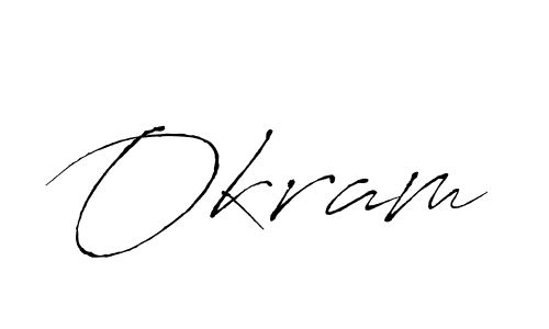 Create a beautiful signature design for name Okram. With this signature (Antro_Vectra) fonts, you can make a handwritten signature for free. Okram signature style 6 images and pictures png