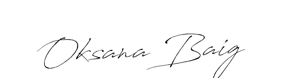 How to make Oksana Baig signature? Antro_Vectra is a professional autograph style. Create handwritten signature for Oksana Baig name. Oksana Baig signature style 6 images and pictures png