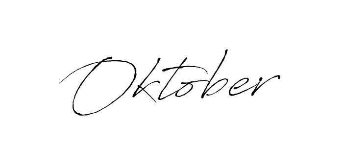Create a beautiful signature design for name Oktober. With this signature (Antro_Vectra) fonts, you can make a handwritten signature for free. Oktober signature style 6 images and pictures png