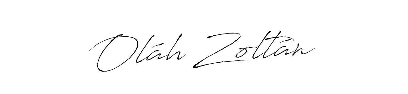 Also we have Oláh Zoltán name is the best signature style. Create professional handwritten signature collection using Antro_Vectra autograph style. Oláh Zoltán signature style 6 images and pictures png