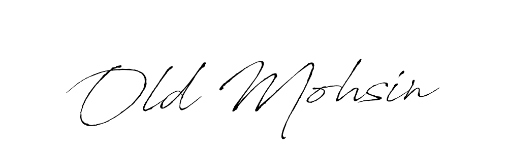How to make Old Mohsin signature? Antro_Vectra is a professional autograph style. Create handwritten signature for Old Mohsin name. Old Mohsin signature style 6 images and pictures png