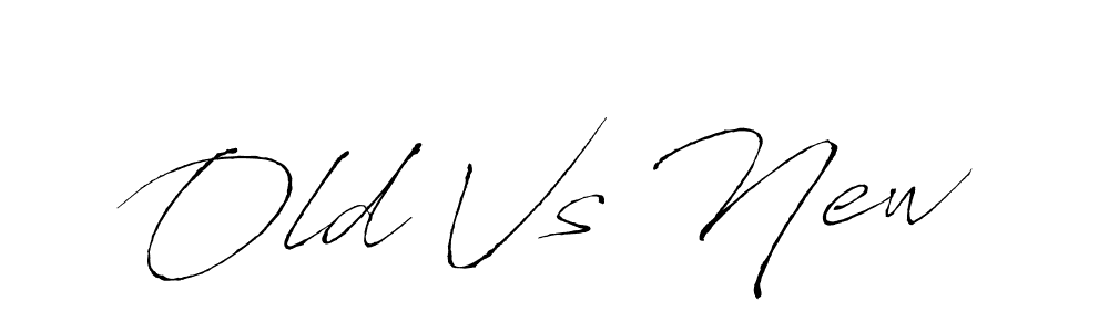 Similarly Antro_Vectra is the best handwritten signature design. Signature creator online .You can use it as an online autograph creator for name Old Vs New. Old Vs New signature style 6 images and pictures png