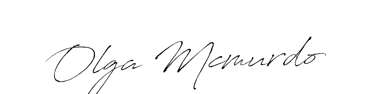 Olga Mcmurdo stylish signature style. Best Handwritten Sign (Antro_Vectra) for my name. Handwritten Signature Collection Ideas for my name Olga Mcmurdo. Olga Mcmurdo signature style 6 images and pictures png