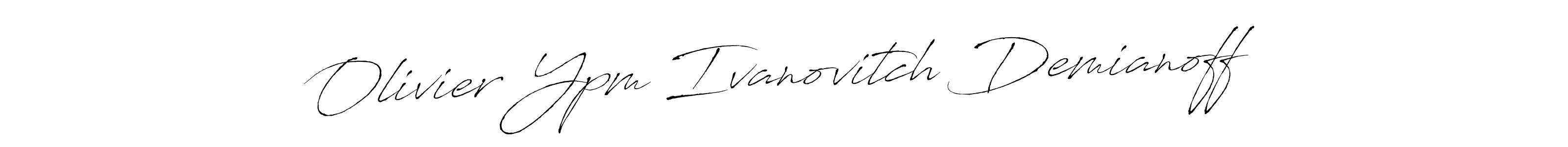 Create a beautiful signature design for name Olivier Ypm Ivanovitch Demianoff. With this signature (Antro_Vectra) fonts, you can make a handwritten signature for free. Olivier Ypm Ivanovitch Demianoff signature style 6 images and pictures png