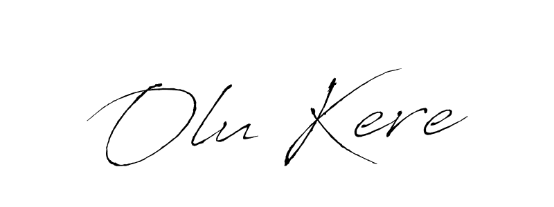 You should practise on your own different ways (Antro_Vectra) to write your name (Olu Kere) in signature. don't let someone else do it for you. Olu Kere signature style 6 images and pictures png