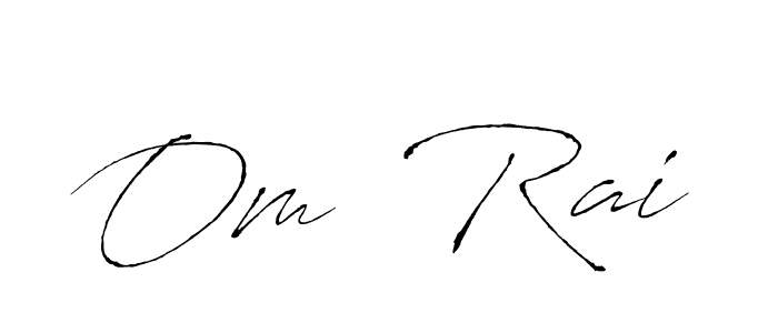 Design your own signature with our free online signature maker. With this signature software, you can create a handwritten (Antro_Vectra) signature for name Om  Rai. Om  Rai signature style 6 images and pictures png