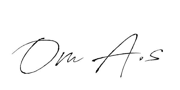 Also we have Om A.s name is the best signature style. Create professional handwritten signature collection using Antro_Vectra autograph style. Om A.s signature style 6 images and pictures png