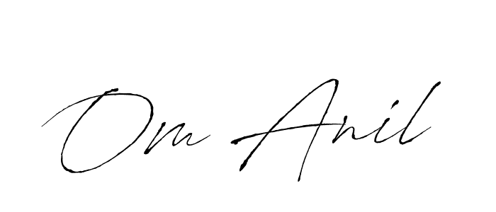 Also we have Om Anil name is the best signature style. Create professional handwritten signature collection using Antro_Vectra autograph style. Om Anil signature style 6 images and pictures png