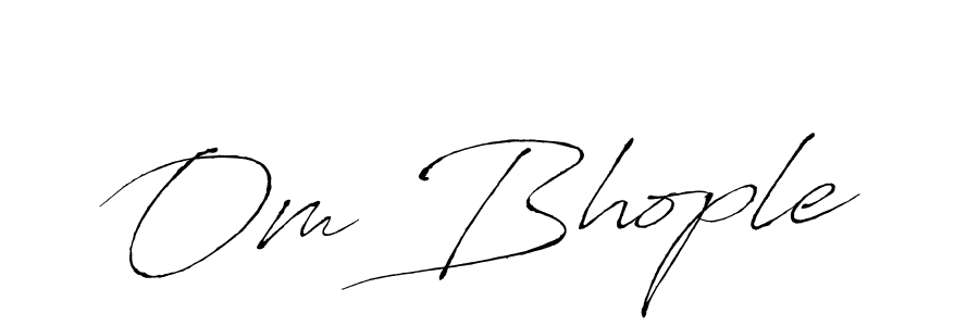 Create a beautiful signature design for name Om Bhople. With this signature (Antro_Vectra) fonts, you can make a handwritten signature for free. Om Bhople signature style 6 images and pictures png