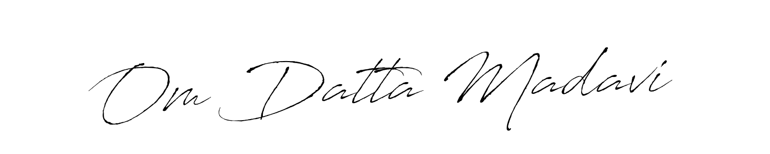 Make a short Om Datta Madavi signature style. Manage your documents anywhere anytime using Antro_Vectra. Create and add eSignatures, submit forms, share and send files easily. Om Datta Madavi signature style 6 images and pictures png