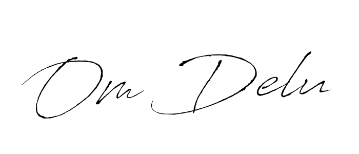 It looks lik you need a new signature style for name Om Delu. Design unique handwritten (Antro_Vectra) signature with our free signature maker in just a few clicks. Om Delu signature style 6 images and pictures png