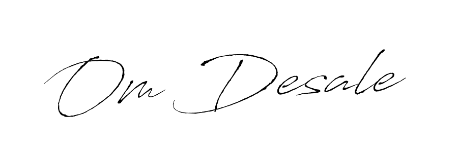 Also You can easily find your signature by using the search form. We will create Om Desale name handwritten signature images for you free of cost using Antro_Vectra sign style. Om Desale signature style 6 images and pictures png