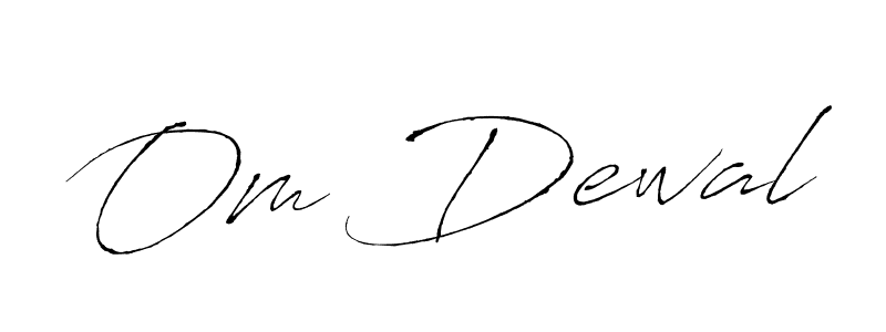 How to make Om Dewal name signature. Use Antro_Vectra style for creating short signs online. This is the latest handwritten sign. Om Dewal signature style 6 images and pictures png
