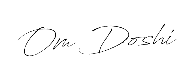 Make a beautiful signature design for name Om Doshi. With this signature (Antro_Vectra) style, you can create a handwritten signature for free. Om Doshi signature style 6 images and pictures png