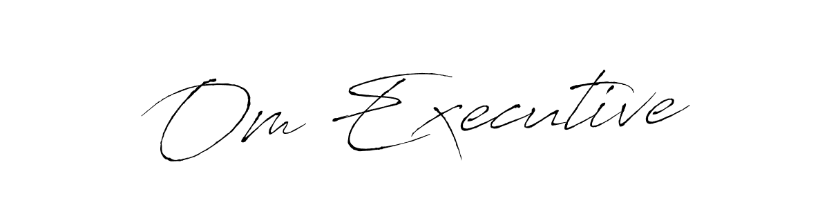 How to make Om Executive name signature. Use Antro_Vectra style for creating short signs online. This is the latest handwritten sign. Om Executive signature style 6 images and pictures png