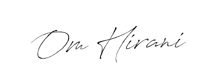 Use a signature maker to create a handwritten signature online. With this signature software, you can design (Antro_Vectra) your own signature for name Om Hirani. Om Hirani signature style 6 images and pictures png