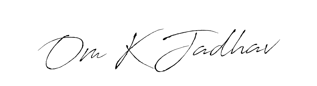 Design your own signature with our free online signature maker. With this signature software, you can create a handwritten (Antro_Vectra) signature for name Om K Jadhav. Om K Jadhav signature style 6 images and pictures png